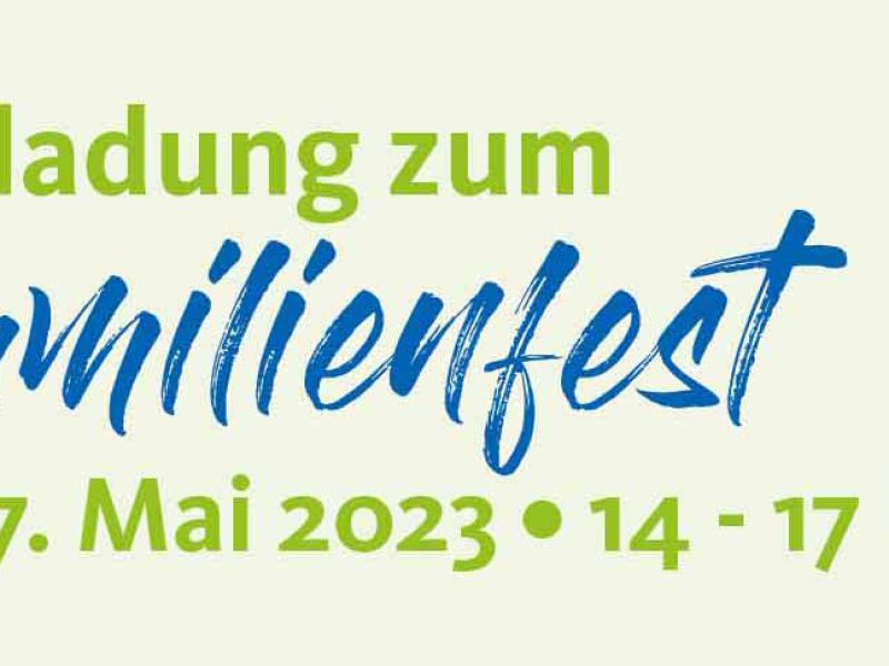 Familienfest am 7. Mai 2023